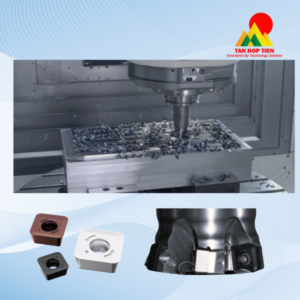8 Ưu Điểm Đột Phá Của Phay Bước Tiến Cao (High Feed Milling) Với Mảnh Hợp Kim Thay Thế